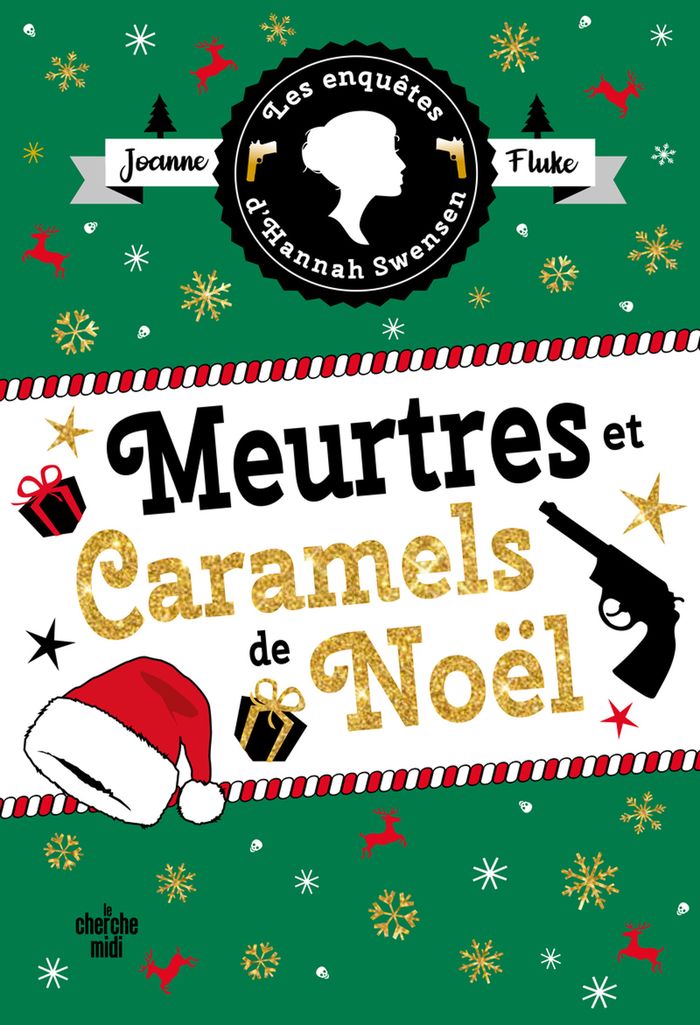 Couverture du livre « LES ENQUETES D'HANNAH SWENSEN - UN HORS-SERIE DE NOEL : MEURTRES ET CARAMELS DE NOEL », librairie Les Contes Infusés à Corte