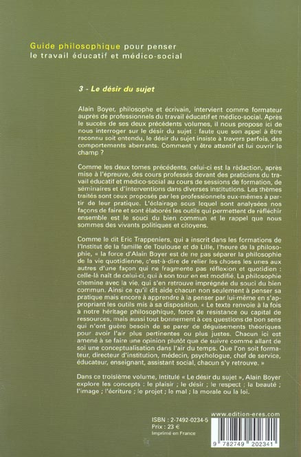 Quatrième de couverture de « GUIDE PHILOSOPHIQUE POUR PENSER LE TRAVAIL EDUCATIF T3 - VOL03 »