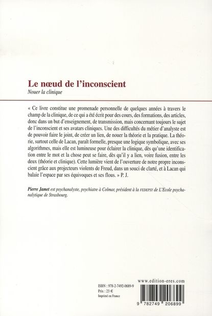 Quatrième de couverture de « LE NOEUD DE L'INCONSCIENT - NOUER LA CLINIQUE »