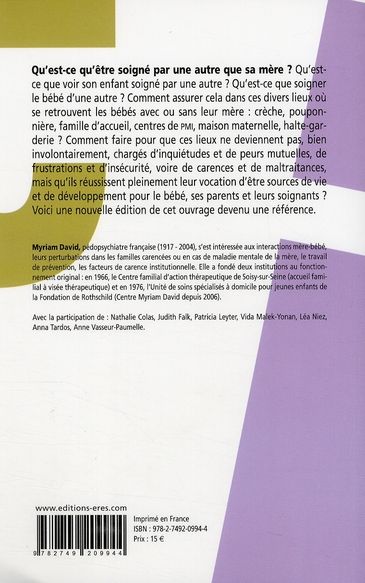 Quatrième de couverture de « LE BEBE, SES PARENTS, LEURS SOIGNANTS »