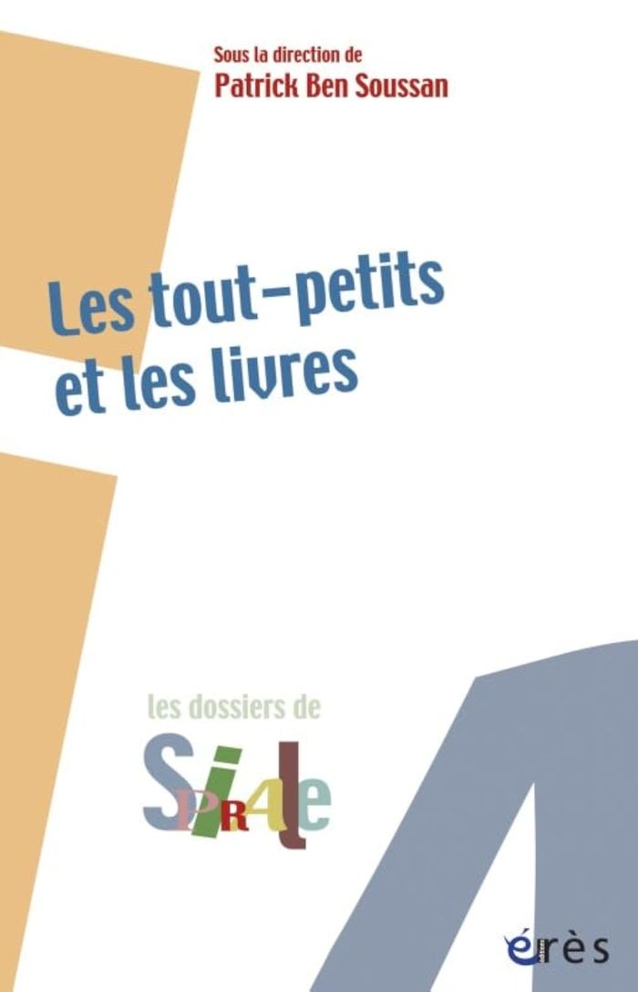 Couverture du livre « LES TOUT-PETITS ET LES LIVRES » de Ben Soussan Patrick, librairie Les Contes Infusés à Corte