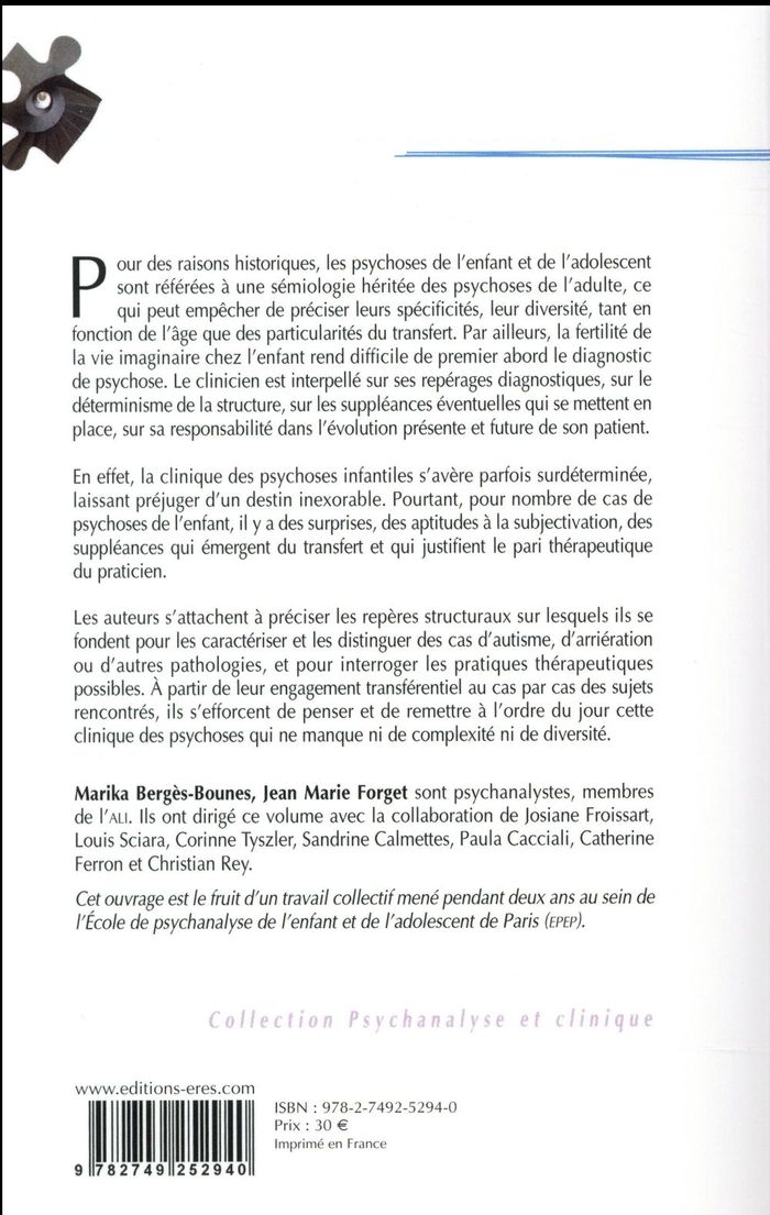 Quatrième de couverture de « LES PSYCHOSES CHEZ L'ENFANT ET L'ADOLESCENT »