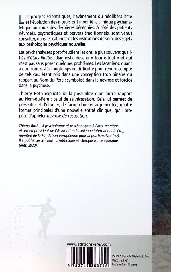 Quatrième de couverture de « Les névroses de récusation »