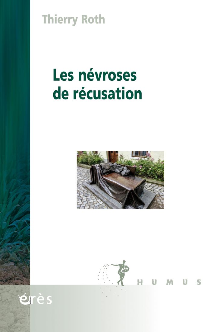 Couverture du livre « Les névroses de récusation », librairie Les Contes Infusés à Corte