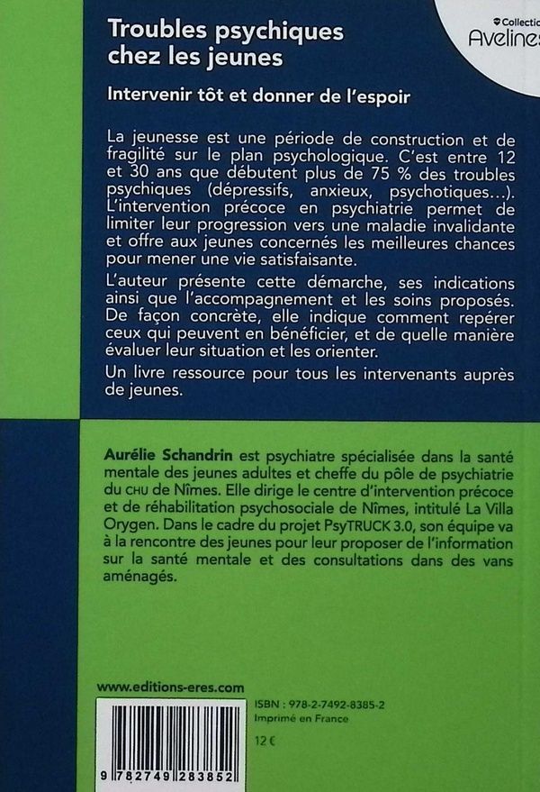 Quatrième de couverture de « Troubles psychiques chez les jeunes : intervenir tôt et donner de l'espoir »