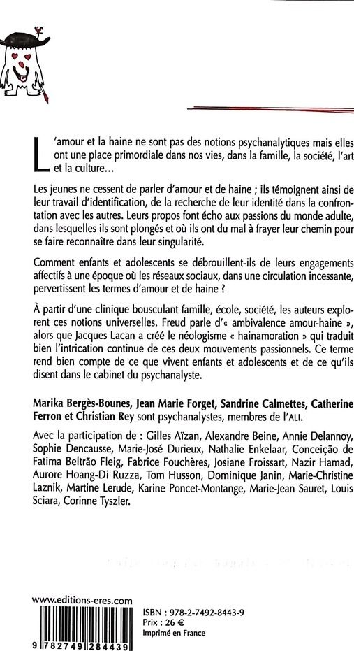 Quatrième de couverture de « Amour et haine : qu'en disent les enfants et les adolescents ? »