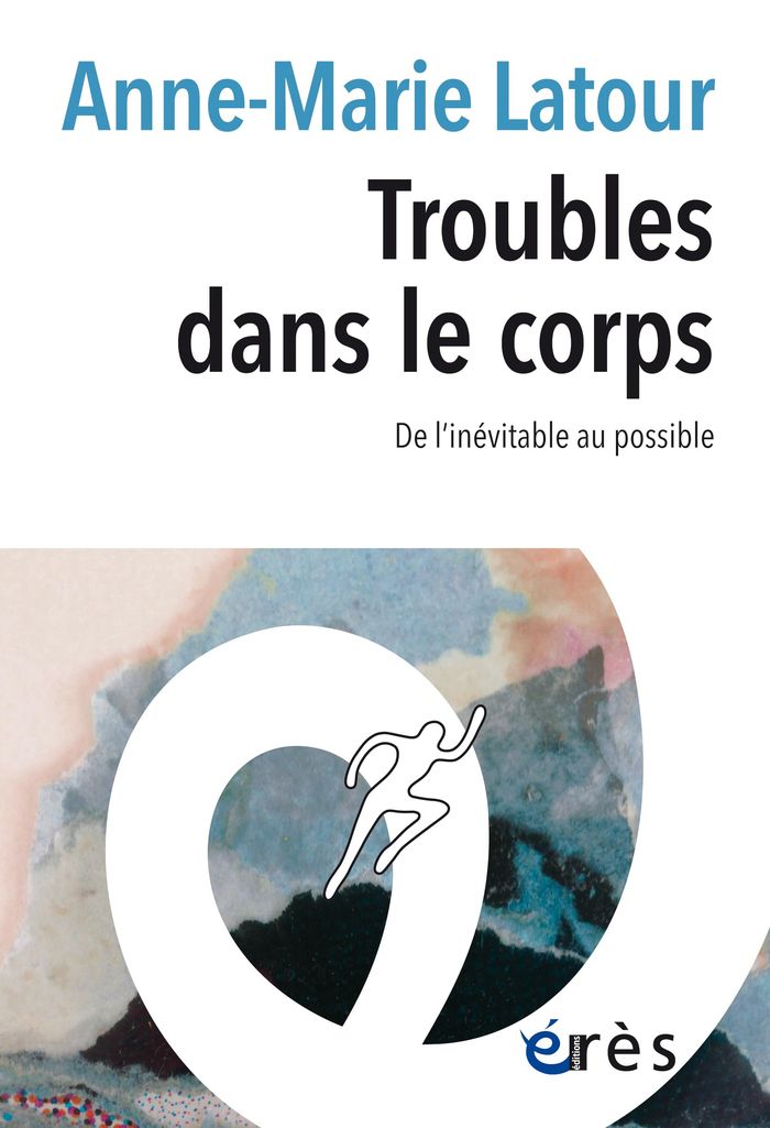 Couverture du livre « Troubles dans le corps : de l'inévitable au possible », librairie Les Contes Infusés à Corte