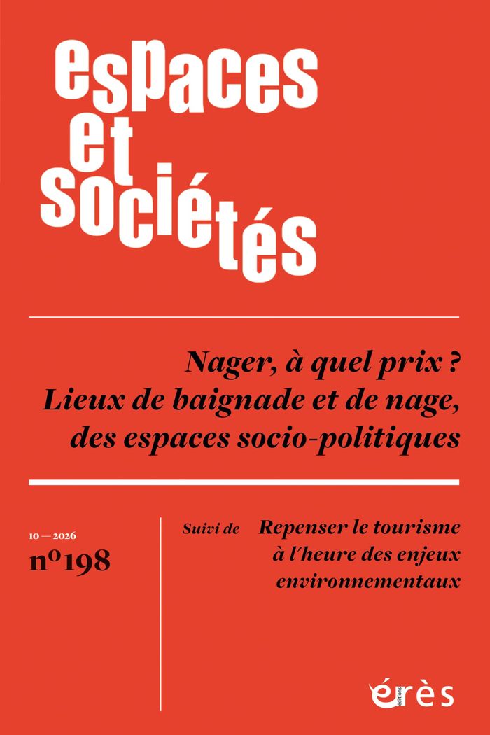 Couverture du livre « ESPACES & SOCIETES 198 - NAGER A QUEL PRIX ? - LIEUX DE BAIGNADE ET DE NAGE, DES ESPACES SOCIO-POLIT » de Collectif, librairie Les Contes Infusés à Corte