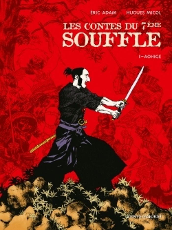 Couverture du livre « LES CONTES DU SEPTIEME SOUFFLE - TOME 01 - AOHIGE » de Adam/micol, librairie Les Contes Infusés à Corte