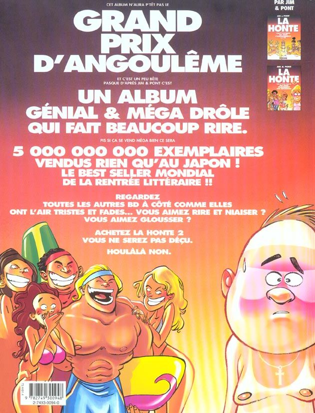 Quatrième de couverture de « LA HONTE - TOME 02 - CES P'TITS TRUCS QUI NOUS PLOMBENT UNE REPUTATION »