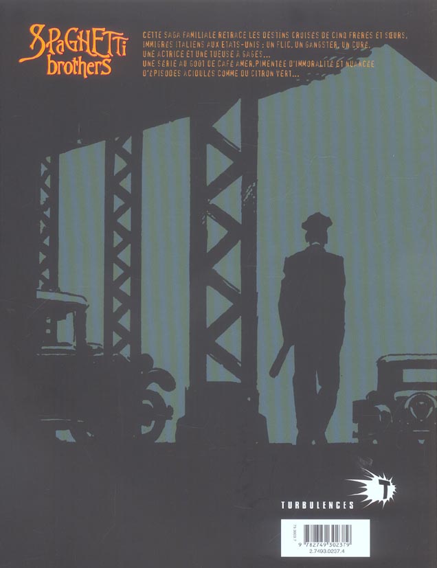 Quatrième de couverture de « SPAGHETTI BROTHERS - TOME 10 »