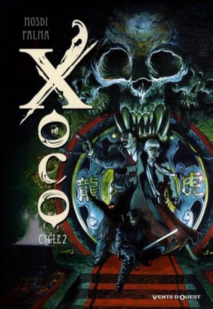 Couverture du livre « XOCO - INTEGRALE - CYCLE 2 - TOMES 03 ET 04 » de Mosdi/palma, librairie Les Contes Infusés à Corte