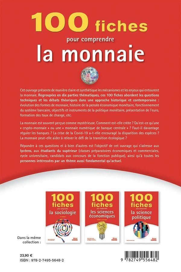 Quatrième de couverture de « 100 fiches pour comprendre la monnaie »