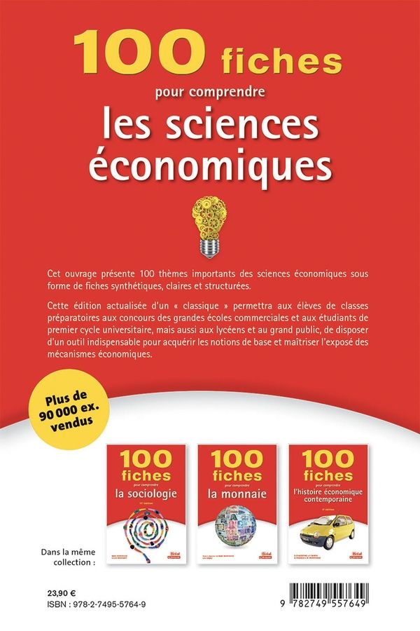 Quatrième de couverture de « 100 fiches pour comprendre les sciences économiques »