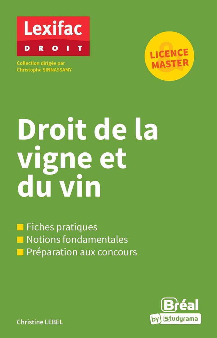 Couverture du livre « LEXIFAC DROIT - DROIT DE LA VIGNE ET DU VIN » de Xxx, librairie Les Contes Infusés à Corte