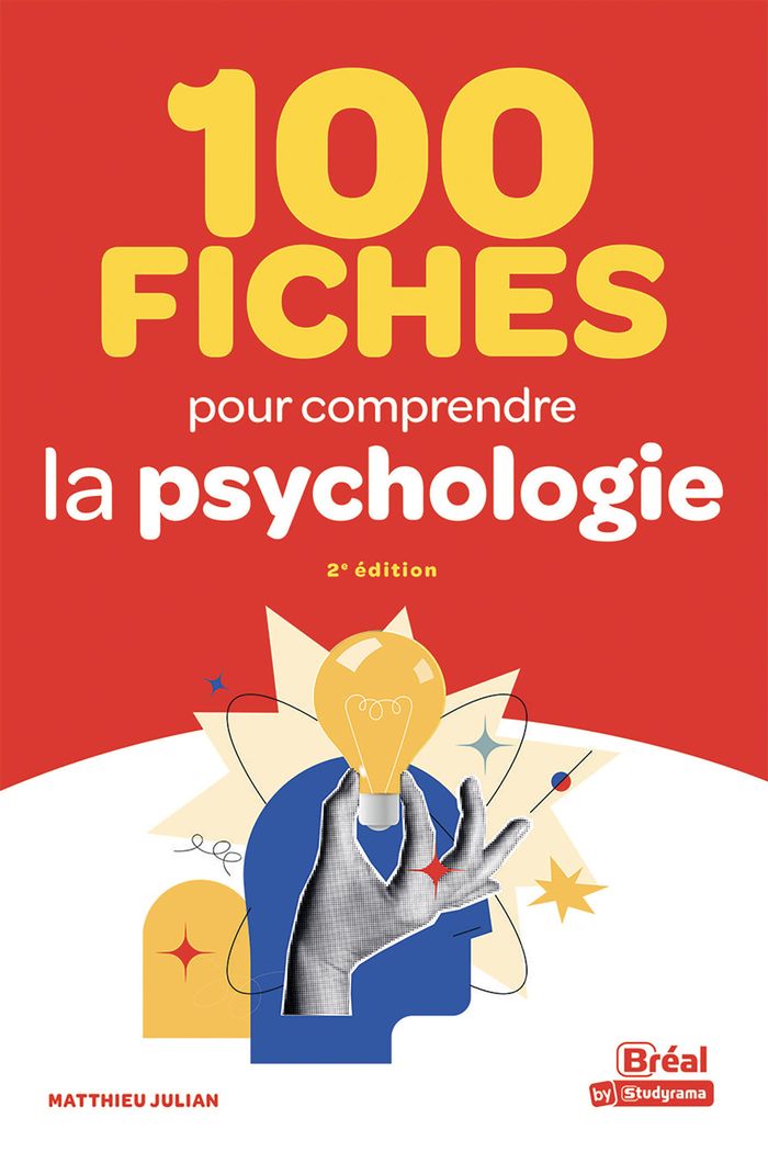 Couverture du livre « 100 fiches pour comprendre la psychologie » de Matthieu Julian, librairie Les Contes Infusés à Corte