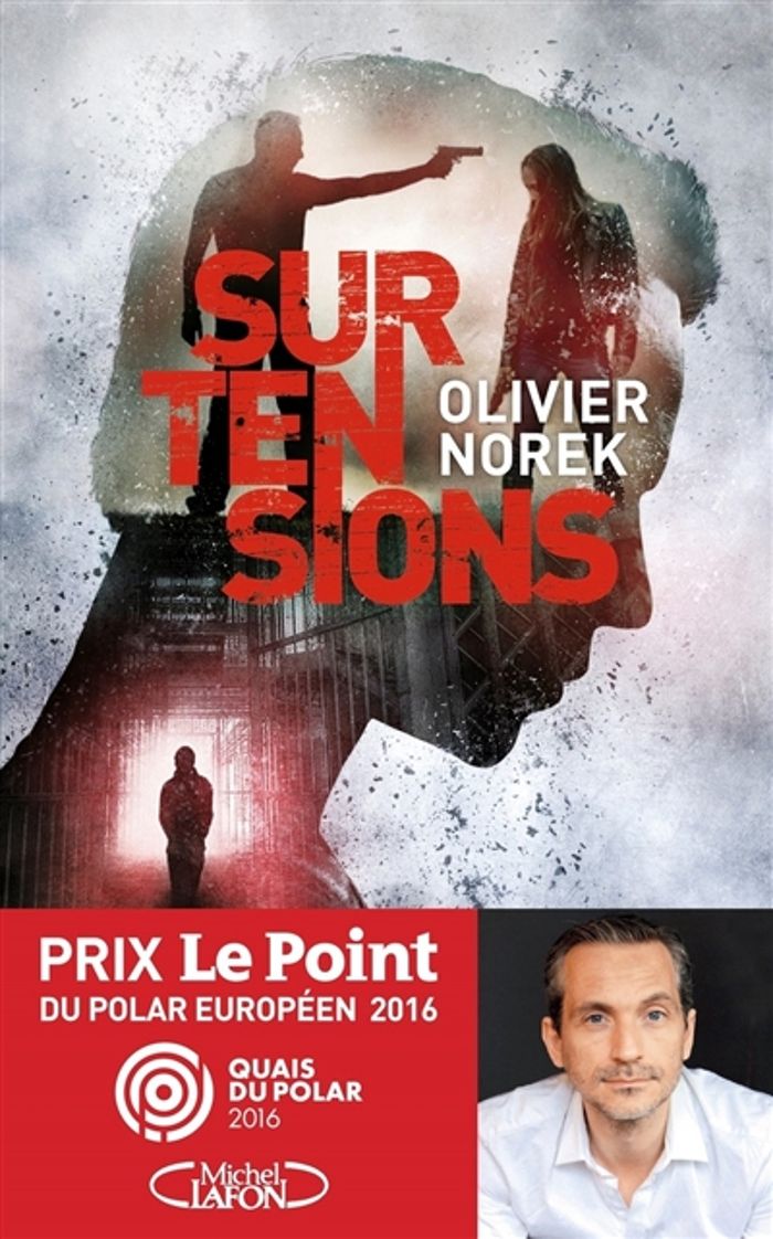 Couverture du livre « Surtensions » de Olivier Norek, librairie Les Contes Infusés à Corte