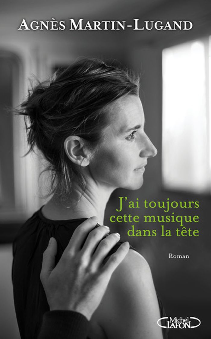 Couverture du livre « J'ai toujours cette musique dans la tête » de Agnès Martin-Lugand, librairie Les Contes Infusés à Corte