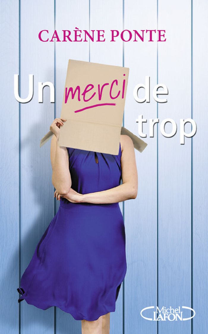 Couverture du livre « Un merci de trop » de Carène Ponte, librairie Les Contes Infusés à Corte