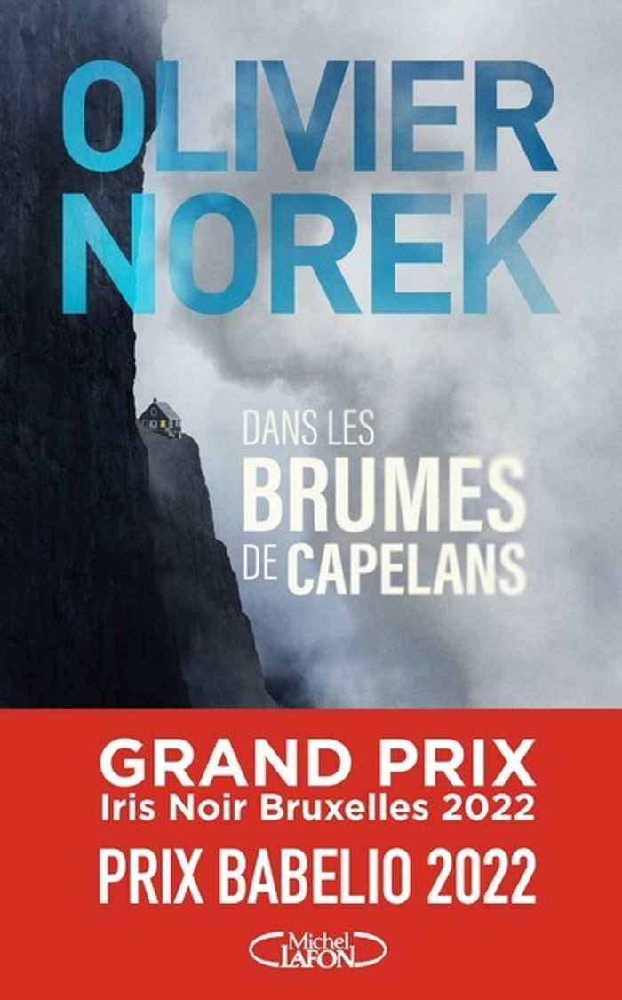 Couverture du livre « Dans les brumes de Capelans » de Olivier Norek, librairie Les Contes Infusés à Corte