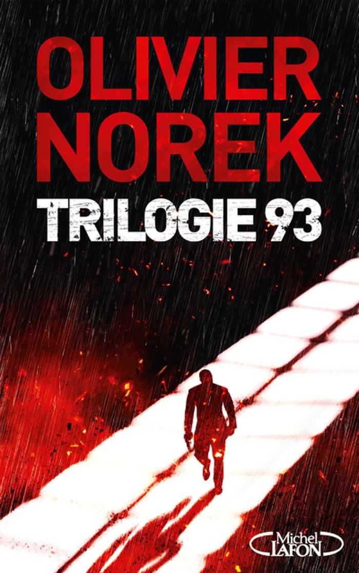 Couverture du livre « Trilogie 93 » de Olivier Norek, librairie Les Contes Infusés à Corte