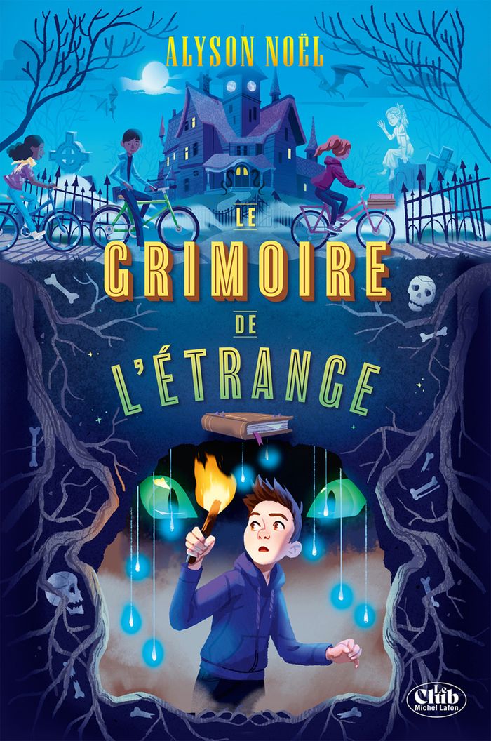 Couverture du livre « Le grimoire de l'étrange » de Alyson Noël, librairie Les Contes Infusés à Corte