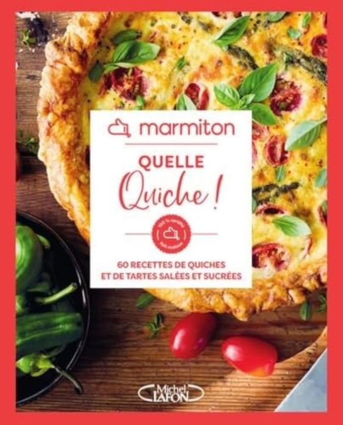Couverture du livre « Quelle quiche ! : 60 recettes de quiches et de tartes salées et sucrées » de Marmiton, librairie Les Contes Infusés à Corte
