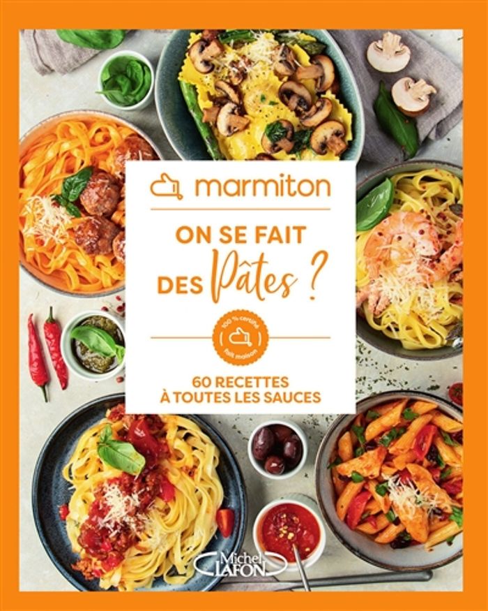 Couverture du livre « On se fait des pâtes ? : 100 % certifié fait maison » de Marmiton, librairie Les Contes Infusés à Corte