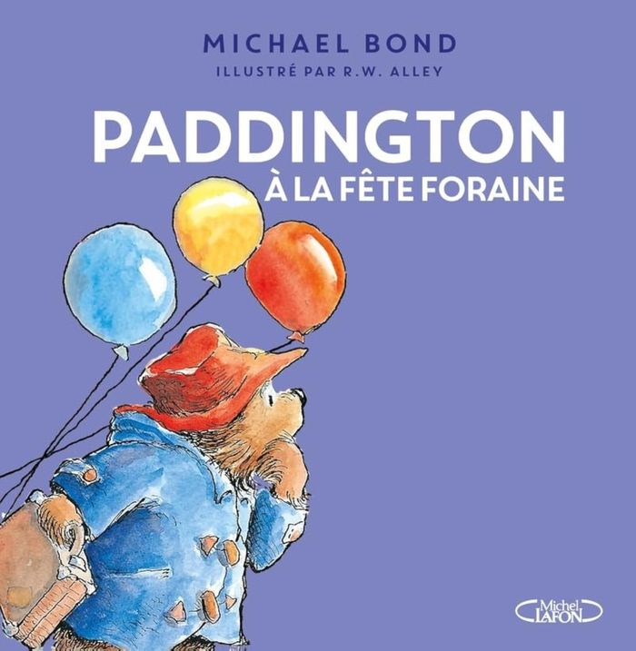 Couverture du livre « Paddington à la fête foraine » de Michael Bond, librairie Les Contes Infusés à Corte