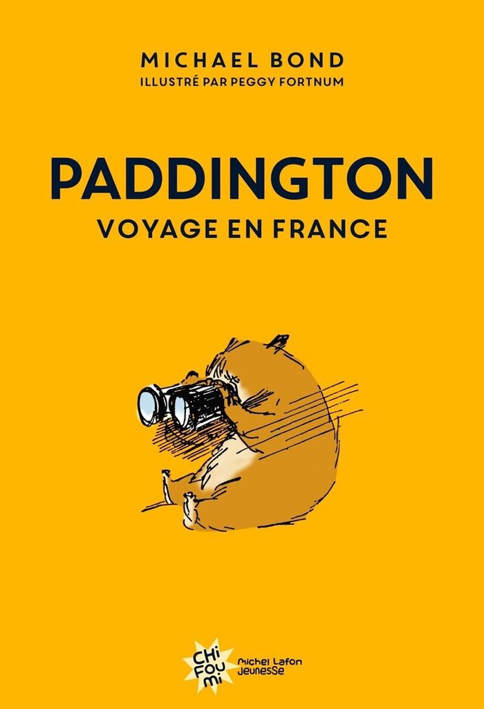 Couverture du livre « Paddington voyage en France » de Michael Bond, librairie Les Contes Infusés à Corte