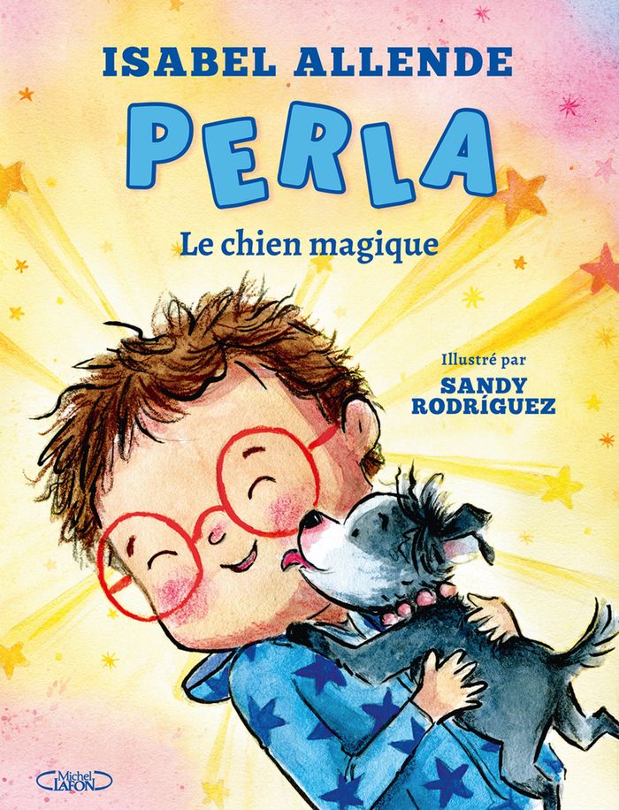 Couverture du livre « Perla : le chien magique » de Isabel Allende, librairie Les Contes Infusés à Corte