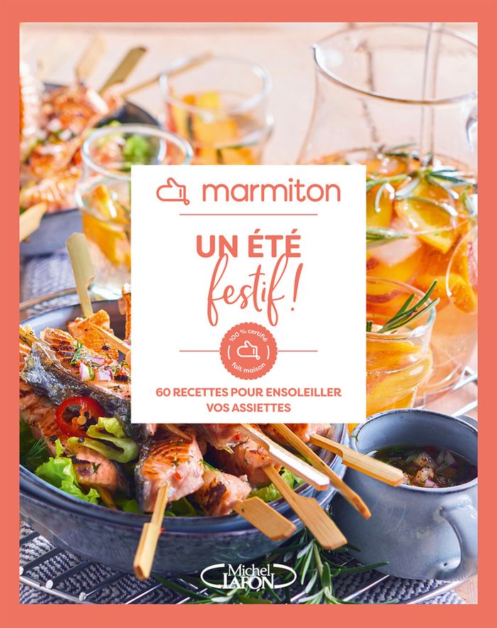 Couverture du livre « Un été festif ! : 60 recettes pour ensoleiller vos assiettes » de Marmiton, librairie Les Contes Infusés à Corte