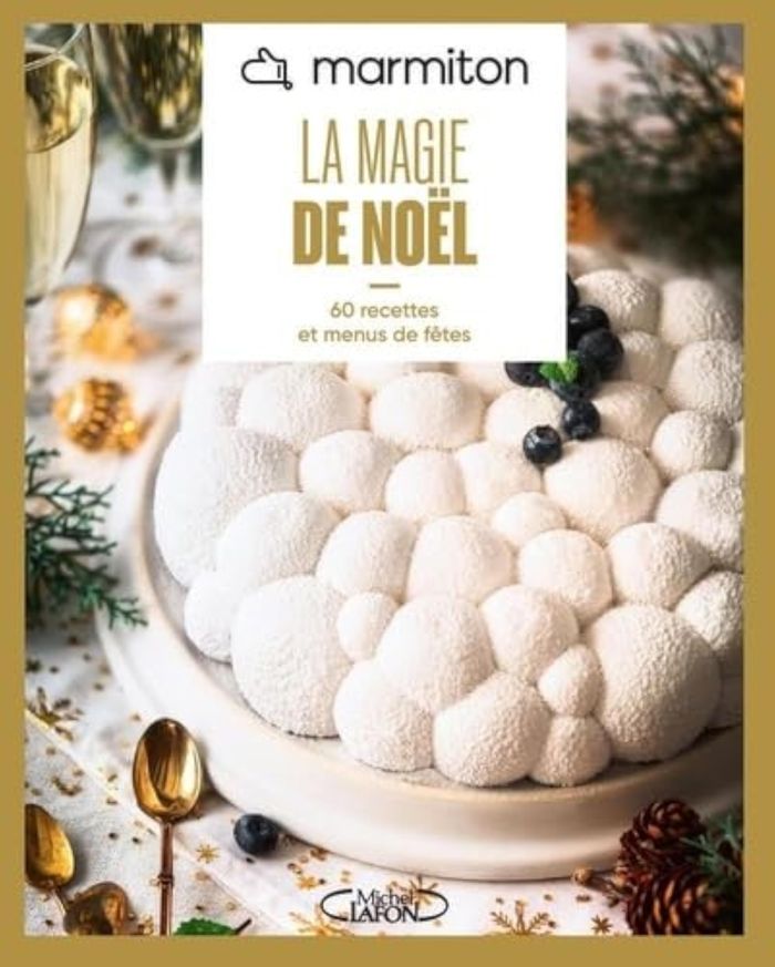 Couverture du livre « La magie de Noël : 60 recettes et menus de fêtes » de Marmiton, librairie Les Contes Infusés à Corte