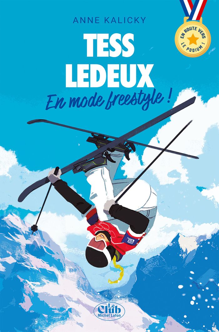 Couverture du livre « Tess Ledeux : en mode freestyle ! », librairie Les Contes Infusés à Corte