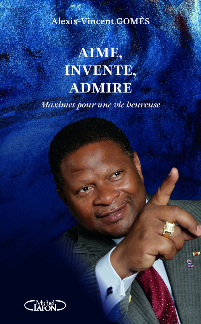 Couverture du livre « Aime, invente, admire », librairie Les Contes Infusés à Corte