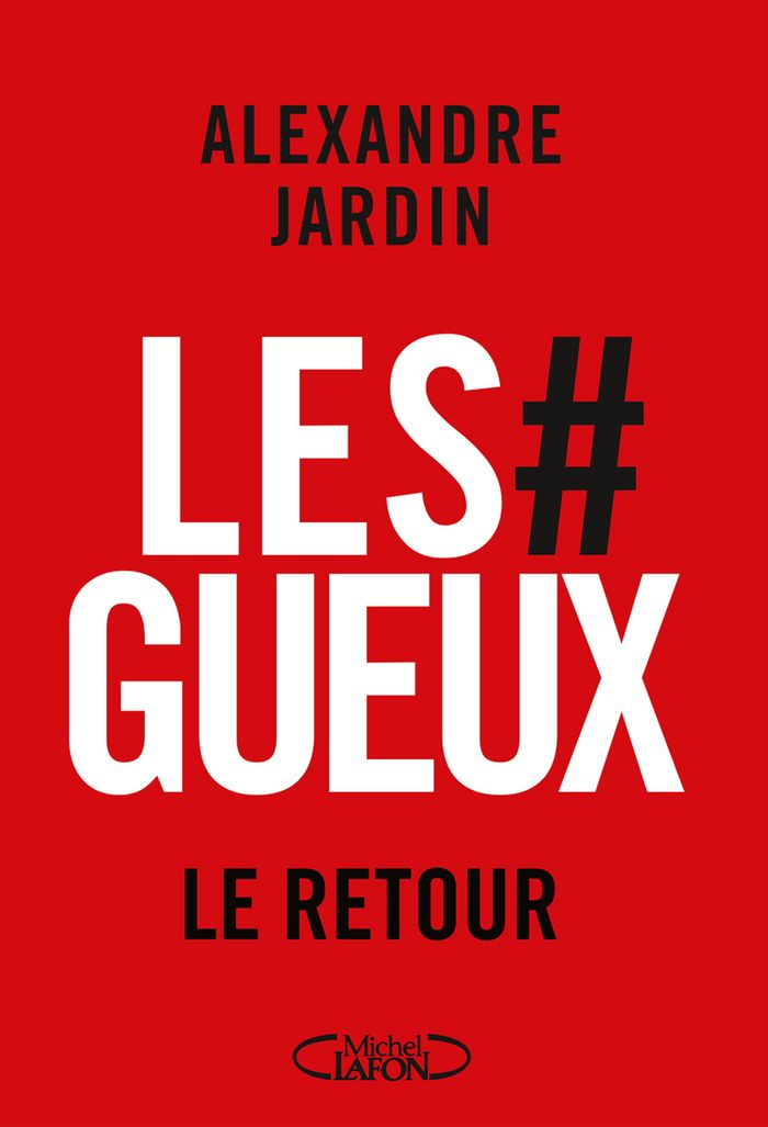 Couverture du livre « LES GUEUX, LE RETOUR », librairie Les Contes Infusés à Corte