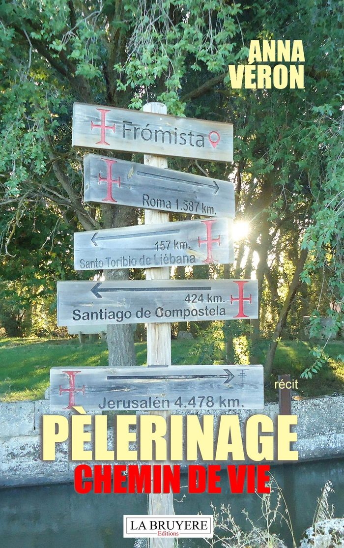 Couverture du livre « Pèlerinage : chemin de vie », librairie Les Contes Infusés à Corte