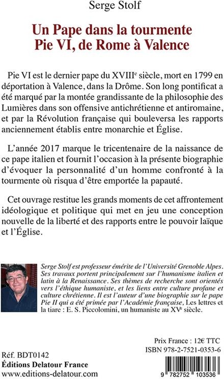 Quatrième de couverture de « UN PAPE DANS LA TOURMENTE PIE VI DE ROME A VALENCE »