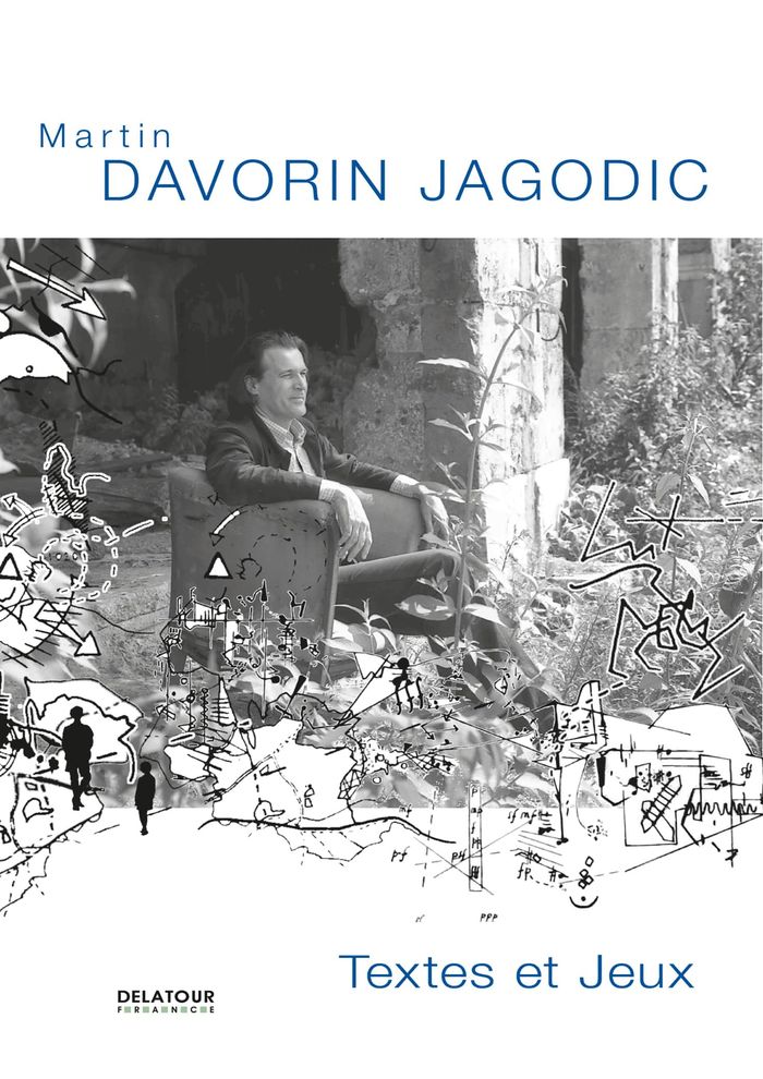 Couverture du livre « Martin Davorin Jagodic : textes et jeux » de François Giroux, librairie Les Contes Infusés à Corte