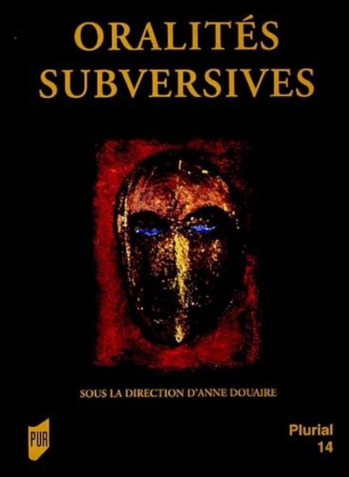 Couverture du livre « ORALITES SUBVERSIVES » de Pur, librairie Les Contes Infusés à Corte