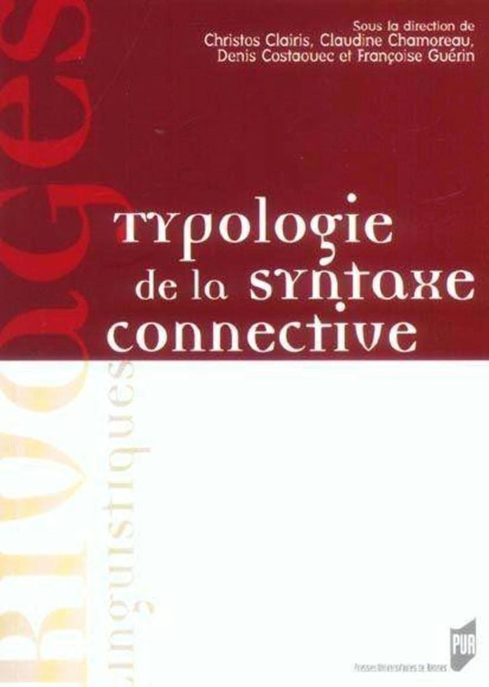 Couverture du livre « TYPOLOGIE DE LA SYNTAXE CONNECTIVE » de Pur, librairie Les Contes Infusés à Corte