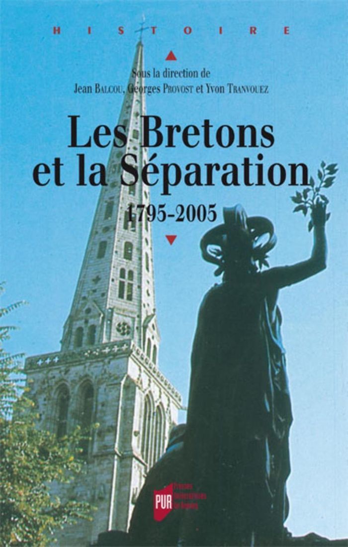 Couverture du livre « BRETONS ET LA SEPARATION (1795-2005) », librairie Les Contes Infusés à Corte