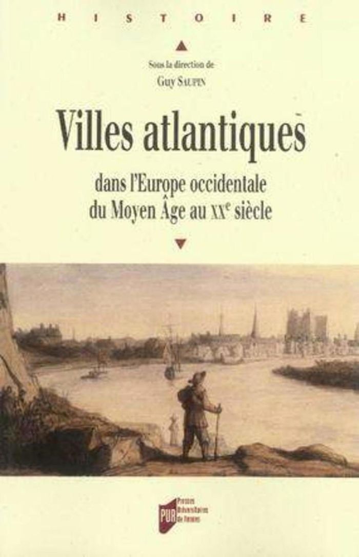Couverture du livre « VILLES ATLANTIQUES DANS L'EUROPE OCCIDENTALE DU MOYEN AGE AU XXE SIECLE » de Pur, librairie Les Contes Infusés à Corte