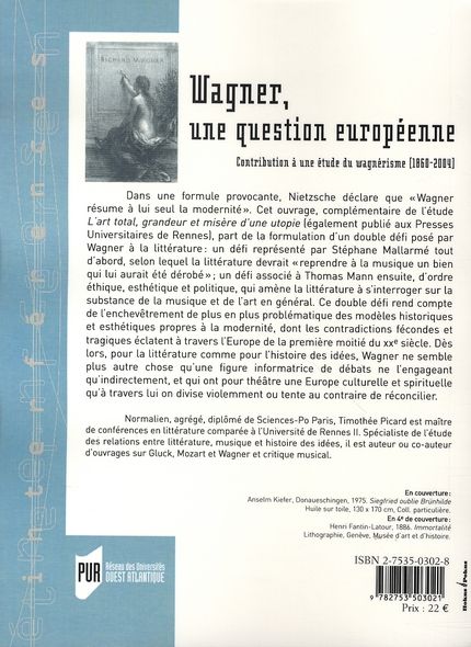 Quatrième de couverture de « WAGNER. UNE QUESTION EUROPEENNE (1860-2004) »