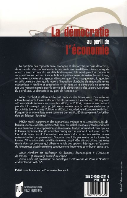 Quatrième de couverture de « DEMOCRATIE AU PERIL DE L ECONOMIE »
