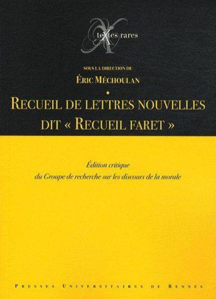 Couverture du livre « RECUEIL DE LETTRES NOUVELLES DIT RECUEIL FARET » de Pur, librairie Les Contes Infusés à Corte
