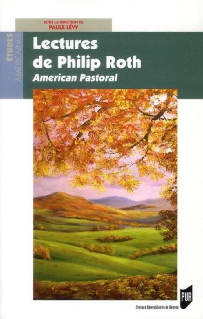 Couverture du livre « LECTURES DE PHILIP ROTH », librairie Les Contes Infusés à Corte