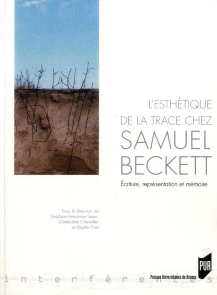 Couverture du livre « ESTHETIQUE DE LA TRACE CHEZ SAMUEL BECKETT » de Pur, librairie Les Contes Infusés à Corte