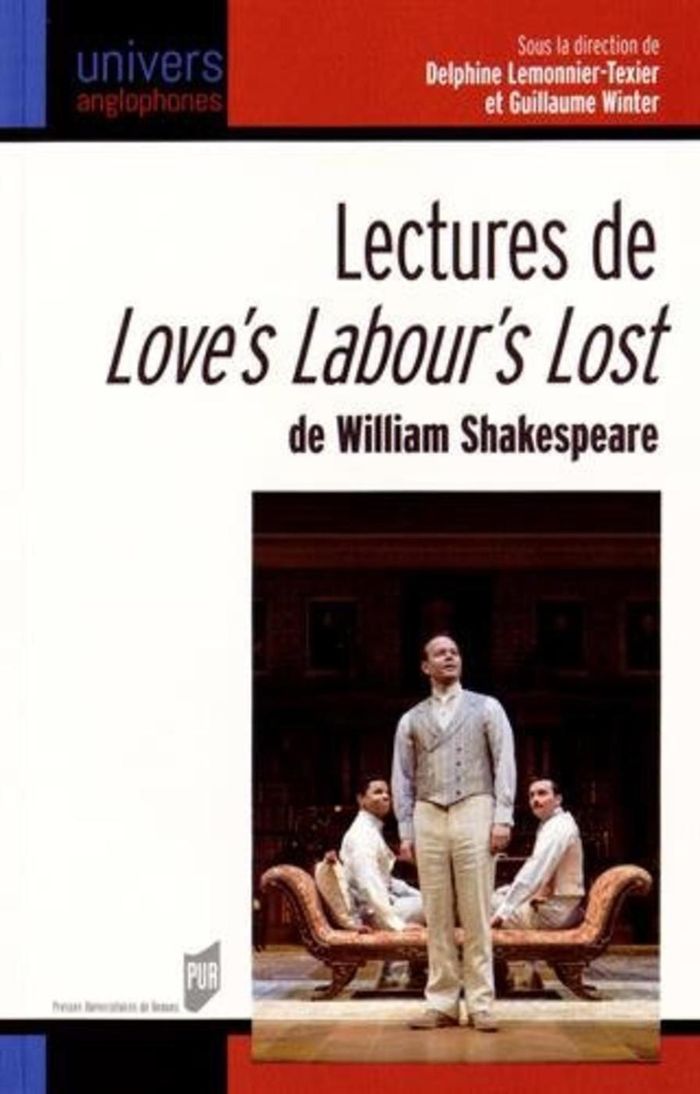 Couverture du livre « LECTURES DE LOVE S LABOUR S LOST DE WILLIAM SHAKESPEARE » de Pur, librairie Les Contes Infusés à Corte