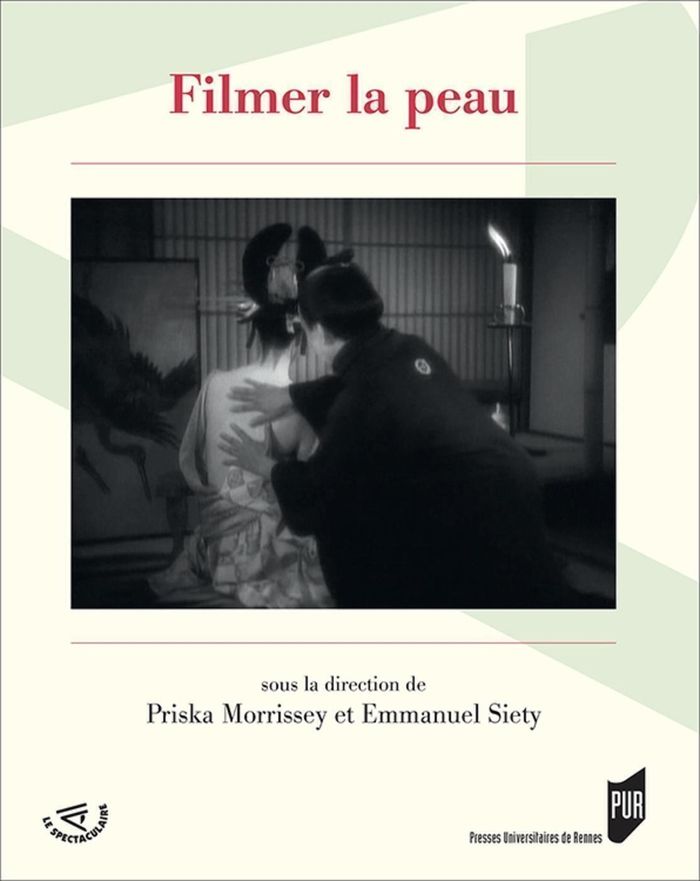 Couverture du livre « FILMER LA PEAU » de Morrissey/siety, librairie Les Contes Infusés à Corte